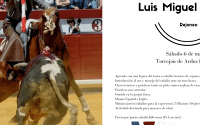 Master Class Rejoneo con «Luis Miguel Arranz» – Sábado 6 de mayo 2017