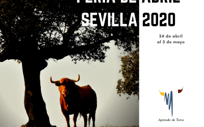 (Aplazado hasta nueva fecha) – FERÍA DE ABRIL DE SEVILLA 2020 «APRENDE DE TOROS»